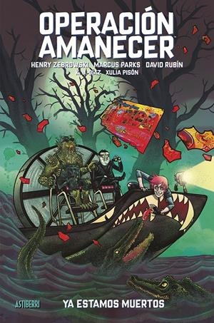 OPERACION AMANECER VOL.2: YA ESTAMOS MUERTOS [CARTONE] | Akira Comics  - libreria donde comprar comics, juegos y libros online