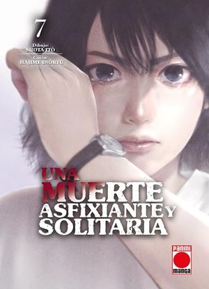 UNA MUERTE ASFIXIANTE Y SOLITARIA Nº07 [RUSTICA] | INORYU, HAJIME / ITO, SHOTA | Akira Comics  - libreria donde comprar comics, juegos y libros online