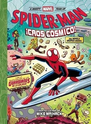 MARVEL SCHOLASTIC: SPIDERMAN, ¡CAOS COSMICO! [CARTONE] | Akira Comics  - libreria donde comprar comics, juegos y libros online