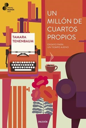 UN MILLON DE CUARTOS PROPIOS [RUSTICA] | TENENBAUM, TAMARA | Akira Comics  - libreria donde comprar comics, juegos y libros online