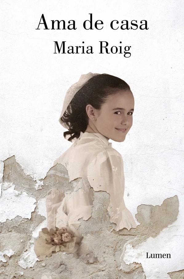 AMA DE CASA [RUSTICA] | ROIG, MARIA | Akira Comics  - libreria donde comprar comics, juegos y libros online