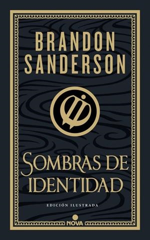 MISTBORN: SOMBRAS DE IDENTIDAD (NACIDOS DE LA BRUMA 5) (WAX & WAYNE 2) (EDICION ILUSTRADA) [CARTONE] | SANDERSON, BRANDON | Akira Comics  - libreria donde comprar comics, juegos y libros online