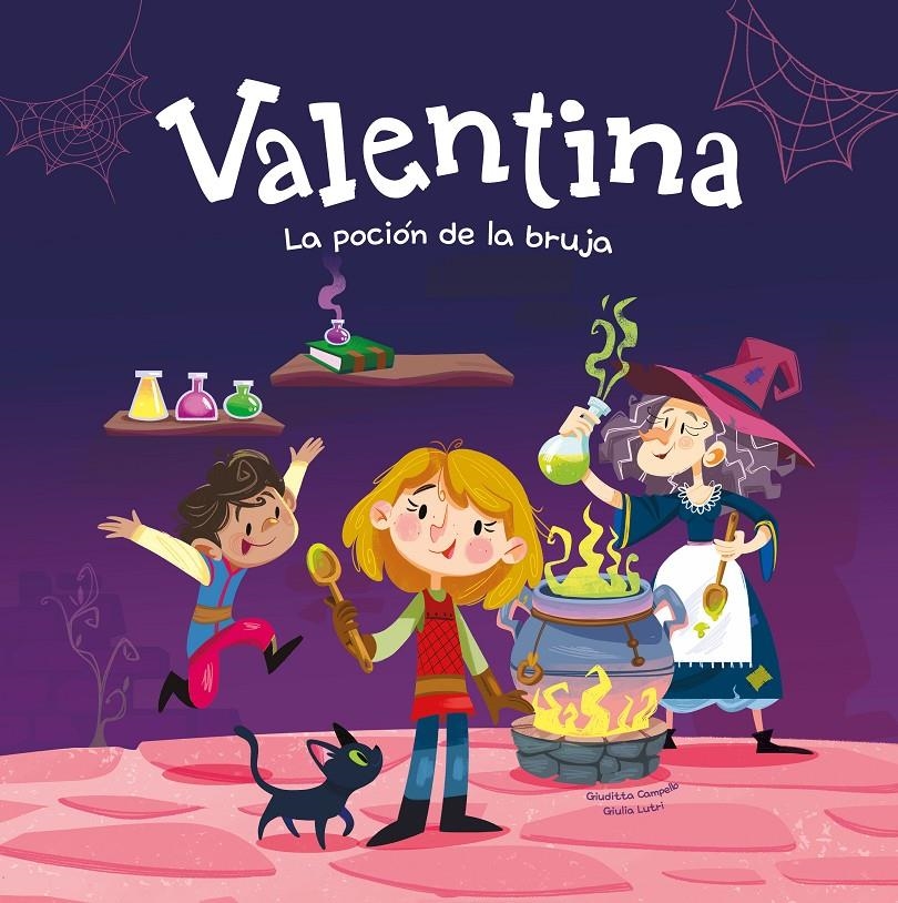 VALENTINA: LA POCION DE LA BRUJA [CARTONE] | CAMPELLO, GIUDITTA / GIULIA LUTRI | Akira Comics  - libreria donde comprar comics, juegos y libros online