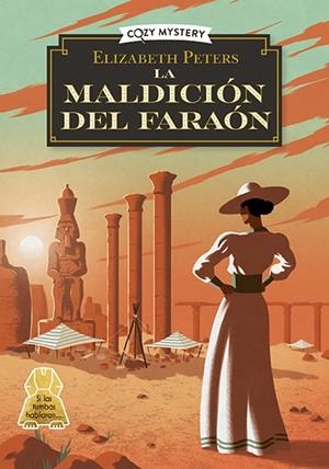 MALDICION DEL FARAON, LA (AMELIA PEABODY 2) (COZY MYSTERY) [RUSTICA] | PETERS, ELIZABETH | Akira Comics  - libreria donde comprar comics, juegos y libros online