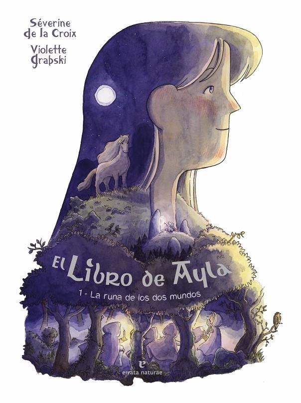 LIBRO DE AYLA, EL [CARTONE] | DE LA CROIX, SEVERINE | Akira Comics  - libreria donde comprar comics, juegos y libros online