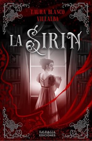 SIRIN, LA (SEGUNDA EDICION) [RUSTICA] | BLANCO VILLALBA, LAURA | Akira Comics  - libreria donde comprar comics, juegos y libros online