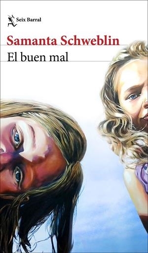BUEN MAL, EL (PREMIO AENA) [RUSTICA] | SCHWEBLIN, SAMANTA | Akira Comics  - libreria donde comprar comics, juegos y libros online