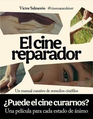 CINE REPARADOR, EL [RUSTICA] | SALMERON, VICTOR | Akira Comics  - libreria donde comprar comics, juegos y libros online
