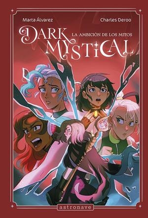 DARK MYSTICAL Nº02: LA AMBICION DE LOS MITOS [CARTONE] | ALVAREZ, MARTA / DEROO, CHARLES | Akira Comics  - libreria donde comprar comics, juegos y libros online
