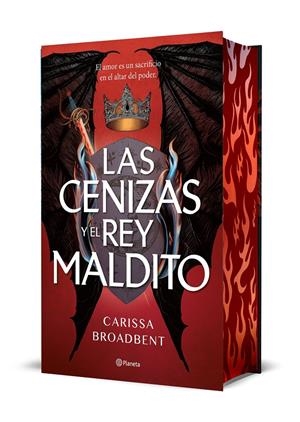CENIZAS Y EL REY MALDITO, LAS (LA SERPIENTE Y LAS ALAS DE LA NOCHE 2) (EDICION DELUXE) (LOS CANTOS PINTADOS NO VIENEN PERFECTOS) [CARTONE] | BROADBENT, CARISSA | Akira Comics  - libreria donde comprar comics, juegos y libros online
