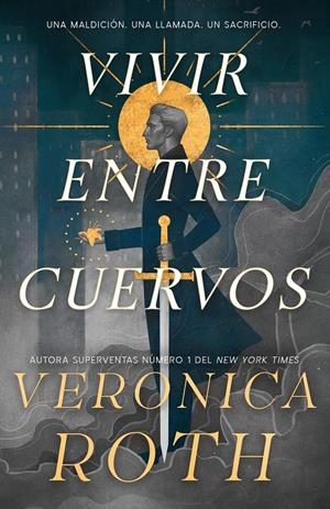 VIVIR ENTRE CUERVOS [CARTONE] | ROTH, VERONICA | Akira Comics  - libreria donde comprar comics, juegos y libros online