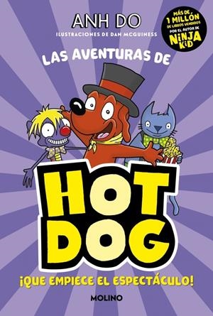 AVENTURAS DE HOTDOG, LAS Nº03: ¡QUE EMPIECE EL ESPECTACULO! [CARTONE] | DO, ANH | Akira Comics  - libreria donde comprar comics, juegos y libros online