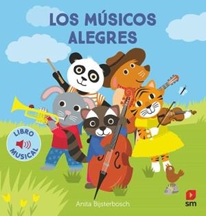 MUSICOS ALEGRES, LOS [CARTONE] | BIJSTERBOSCH, ANITA | Akira Comics  - libreria donde comprar comics, juegos y libros online