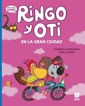 RINGO Y OTI VOL.3: EN LA GRAN CIUDAD [CARTONE] | KESELMAN, GABRIELA / LUCHINI, MAXI | Akira Comics  - libreria donde comprar comics, juegos y libros online
