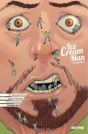 ICE CREAM MAN Nº10 [CARTONE] | PRINCE, W. MAXWELL / MORAZZO, MARTIN | Akira Comics  - libreria donde comprar comics, juegos y libros online