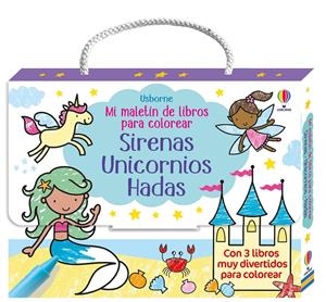 MI MALETIN DE LIBROS PARA COLOREAR: SIRENAS UNICORNIOS HADAS [CAJA] | NOLAN, KATE | Akira Comics  - libreria donde comprar comics, juegos y libros online