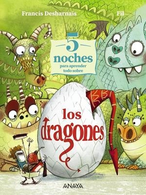 5 NOCHES PARA APRENDER TODO SOBRE LOS DRAGONES [CARTONE] | DESHARNAIS, FRANCIS | Akira Comics  - libreria donde comprar comics, juegos y libros online