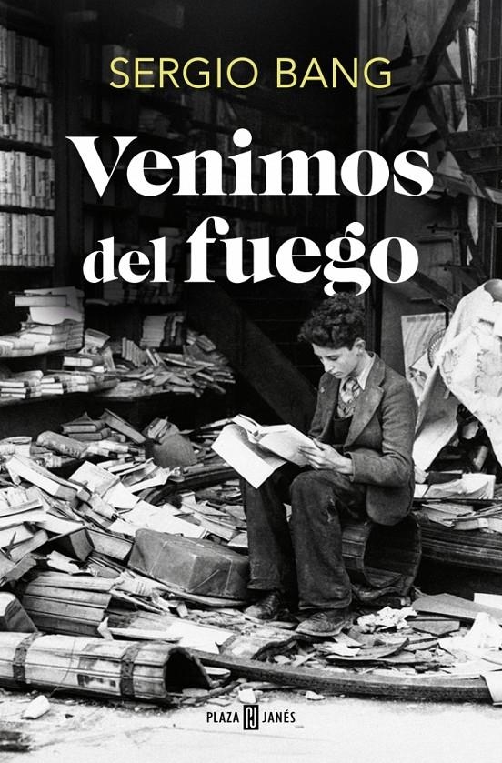 VENIMOS DEL FUEGO [RUSTICA] | BANG, SERGIO | Akira Comics  - libreria donde comprar comics, juegos y libros online