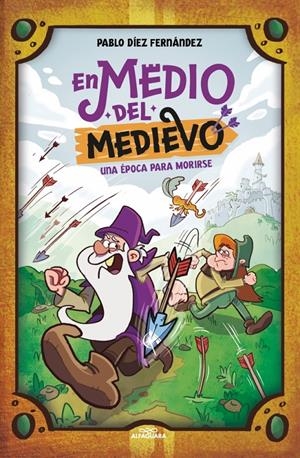 EN MEDIO DEL MEDIEVO: UNA EPOCA PARA MORIRSE [CARTONE] | DIEZ FERNANDEZ, PABLO | Akira Comics  - libreria donde comprar comics, juegos y libros online