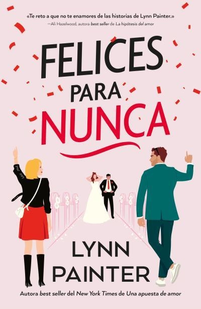 FELICES PARA NUNCA [RUSTICA] | PAINTER, LYNN | Akira Comics  - libreria donde comprar comics, juegos y libros online