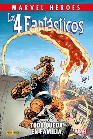 MARVEL HEROES: LOS 4 FANTASTICOS, TODO QUEDA EN FAMILIA [CARTONE] | NEARY, PAUL  | Akira Comics  - libreria donde comprar comics, juegos y libros online