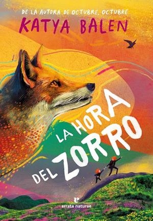 HORA DEL ZORRO, LA [RUSTICA] | BALEN, KATYA | Akira Comics  - libreria donde comprar comics, juegos y libros online