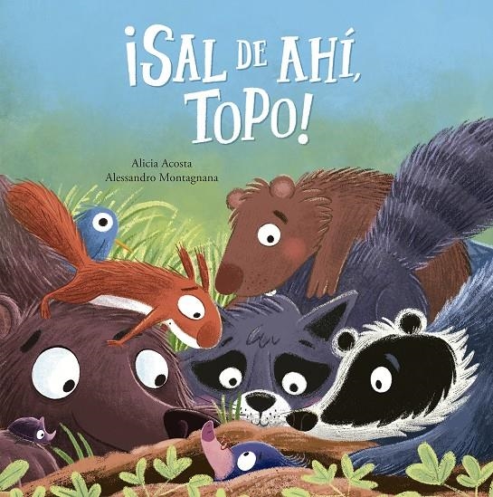 SAL DE AHI, TOPO! [CARTONE] | ACOSTA, ALICIA | Akira Comics  - libreria donde comprar comics, juegos y libros online
