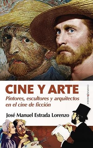 CINE Y ARTE [RUSTICA] | ESTRADA LORENZO, JOSE MANUEL  | Akira Comics  - libreria donde comprar comics, juegos y libros online