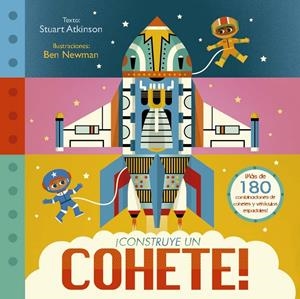 CONSTRUYE UN COHETE! [CARTONE] | NEWMAN, BEN | Akira Comics  - libreria donde comprar comics, juegos y libros online