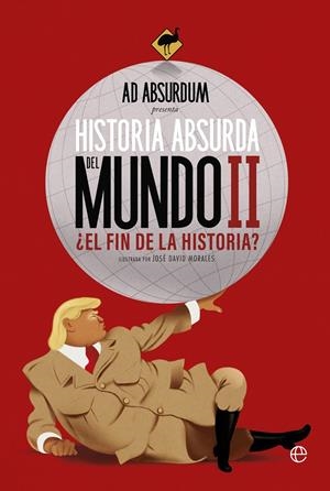 HISTORIA ABSURDA DEL MUNDO II [RUSTICA] | ABSURDUM, AD / MORALES, JOSE DAVID | Akira Comics  - libreria donde comprar comics, juegos y libros online