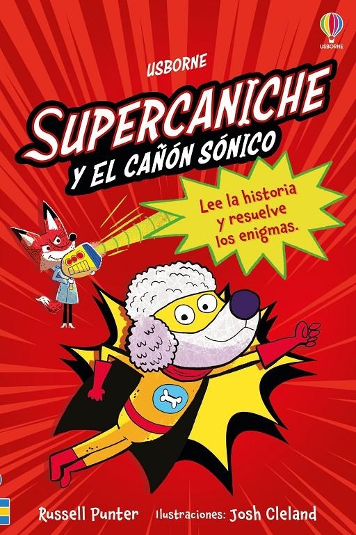 BRIGADA ANIMALADA, LA Nº02: SUPERCANICHE Y EL CAÑON SONICO [RUSTICA] | PUNTER, RUSSELL | Akira Comics  - libreria donde comprar comics, juegos y libros online