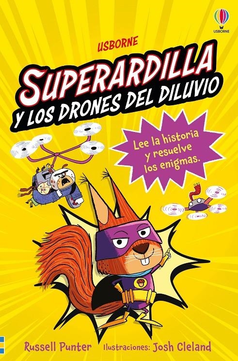 BRIGADA ANIMALADA, LA Nº01: SUPERARDILLA Y LOS DRONES DEL DILUVIO [RUSTICA] | PUNTER, RUSSELL | Akira Comics  - libreria donde comprar comics, juegos y libros online