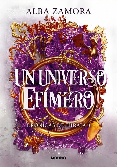 UN UNIVERSO EFIMERO (CRONICAS DE HIRAIA 3) [RUSTICA] | ZAMORA, ALBA | Akira Comics  - libreria donde comprar comics, juegos y libros online