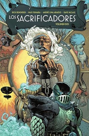 SACRIFICADORES VOLUMEN 2 [RUSTICA] | REMENDER, RICK / FIUMARA, MAX | Akira Comics  - libreria donde comprar comics, juegos y libros online