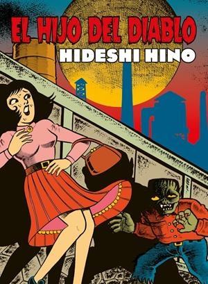 HIJO DEL DIABLO, EL (REEDICION) [RUSTICA] | HINO, HIDESHI | Akira Comics  - libreria donde comprar comics, juegos y libros online