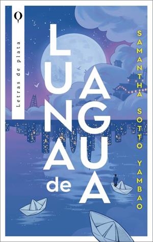 LUNA DE AGUA [RUSTICA] | SOTTO YAMBAO, SAMANTHA | Akira Comics  - libreria donde comprar comics, juegos y libros online