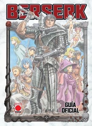 BERSERK GUIA OFICIAL (REEDICION) [RUSTICA] | Akira Comics  - libreria donde comprar comics, juegos y libros online