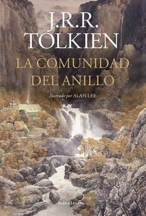 SEÑOR DE LOS ANILLOS, EL: LA COMUNIDAD DEL ANILLO (ILUSTRADO POR ALAN LEE) [CARTONE] | TOLKIEN, J. R. R. / LEE, ALAN | Akira Comics  - libreria donde comprar comics, juegos y libros online