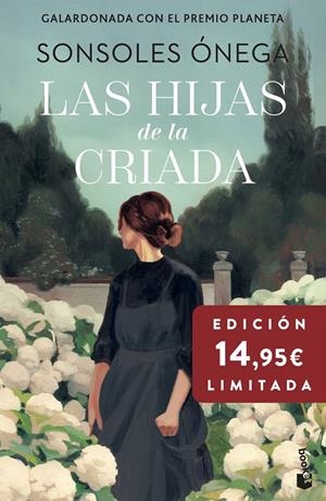 HIJAS DE LA CRIADA, LAS (EDICION LIMITADA) [BOLSILLO] | ONEGA, SONSOLES | Akira Comics  - libreria donde comprar comics, juegos y libros online