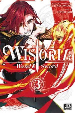 WISTORIA: WAND & SWORD Nº03 [RUSTICA] | TOSHI, AOI / FUJINO, OMORI | Akira Comics  - libreria donde comprar comics, juegos y libros online