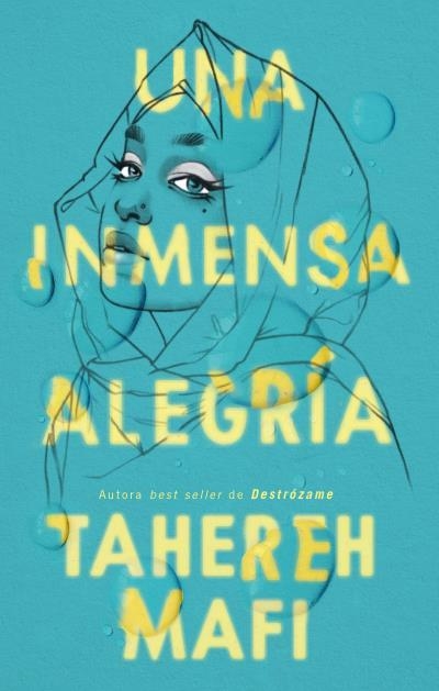 UNA INMENSA ALEGRIA [RUSTICA] | MAFI, TAHEREH | Akira Comics  - libreria donde comprar comics, juegos y libros online