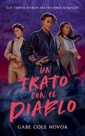 UN TRATO CON EL DIABLO [RUSTICA] | NOVOA, GABE COLE | Akira Comics  - libreria donde comprar comics, juegos y libros online