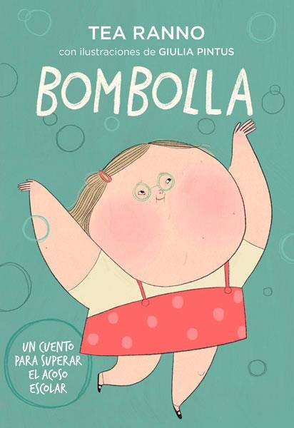 BOMBOLLA [CARTONE] | RANNO, TEA / PINTUS, GIULIA | Akira Comics  - libreria donde comprar comics, juegos y libros online