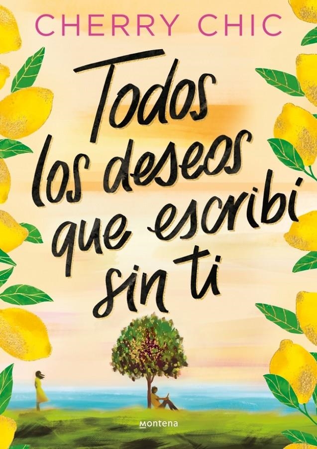 TODOS LOS DESEOS QUE ESCRIBI SIN TI [RUSTICA] | CHERRY CHIC | Akira Comics  - libreria donde comprar comics, juegos y libros online