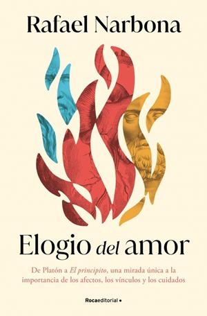 ELOGIO DEL AMOR [RUSTICA] | NARBONA, RAFAEL | Akira Comics  - libreria donde comprar comics, juegos y libros online