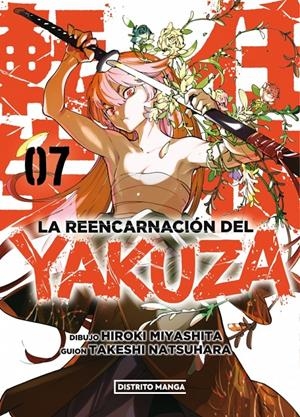 REENCARNACION DEL YAKUZA, LA Nº7 [RUSTICA] | MIYASHITA, HIROKI / NATSUHARA, TAKESHI | Akira Comics  - libreria donde comprar comics, juegos y libros online
