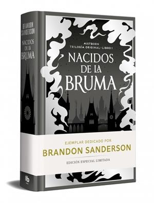 MISTBORN: NACIDOS DE LA BRUMA (NACIDOS DE LA BRUMA 1) (EDICION LIMITADA DEDICADA) [CARTONE] | SANDERSON, BRANDON | Akira Comics  - libreria donde comprar comics, juegos y libros online
