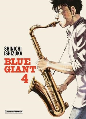 BLUE GIANT Nº04 [RUSTICA] | ISHIZUKA, SHINICHI | Akira Comics  - libreria donde comprar comics, juegos y libros online