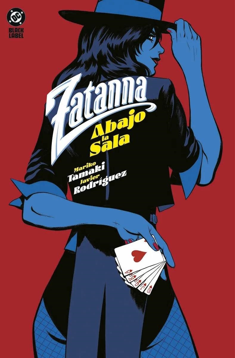 DC BLACK LABEL: ZATANNA, ABAJO LA SALA [CARTONE] | TAMAKI, MARIKO / RODRIGUEZ, JAVIER | Akira Comics  - libreria donde comprar comics, juegos y libros online