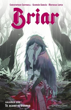 BRIAR VOLUMEN 1: SE ACABO EL DORMIR [CARTONE] | CANTWELL, CHRISTOPHER | Akira Comics  - libreria donde comprar comics, juegos y libros online